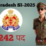 Uttar pradesh SI 2025: 4242 पद